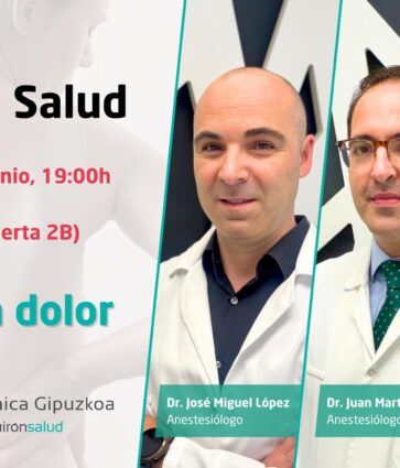Aula de Salud de Policlínica Gipuzkoa. Avances en el tratamiento del dolor crónico: Policlínica Gipuzkoa organiza una charla abierta sobre las técnicas más actuales